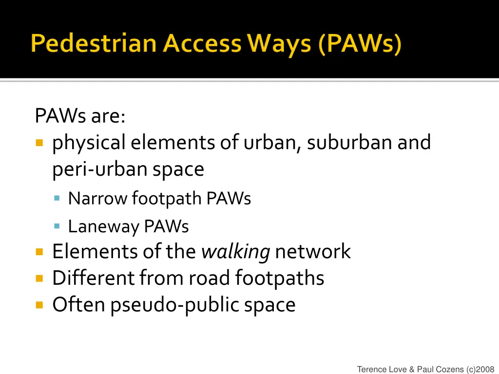 paws are physical elements of urban suburban