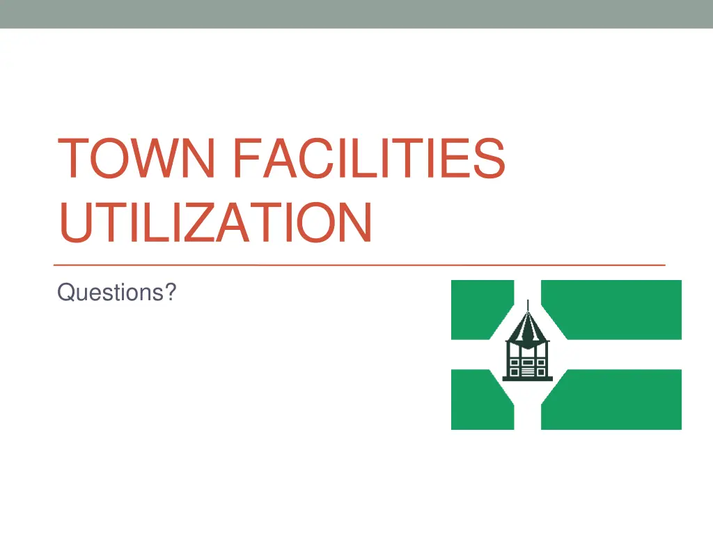 town facilities utilization 1