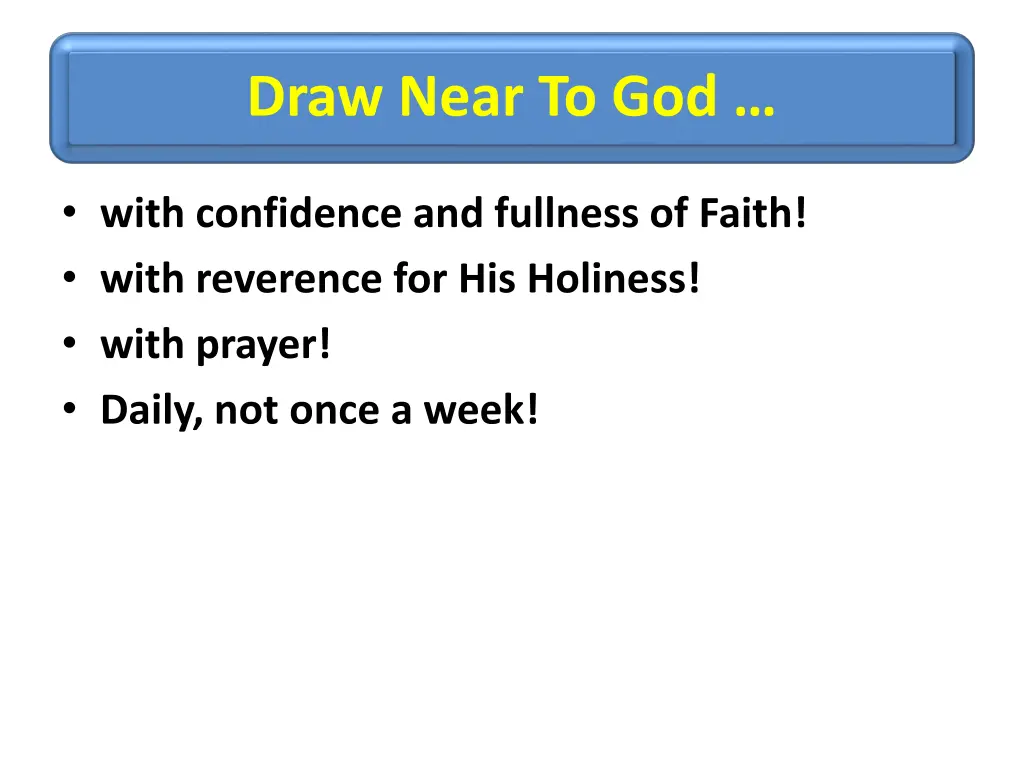 draw near to god 4