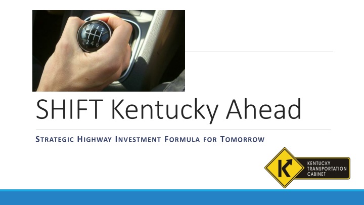 shift kentucky ahead