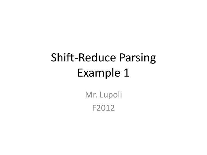 shift reduce parsing example 1