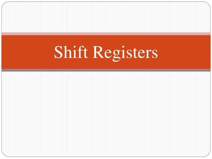 shift registers