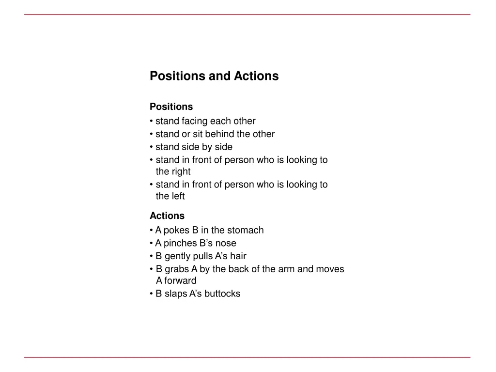 positions and actions