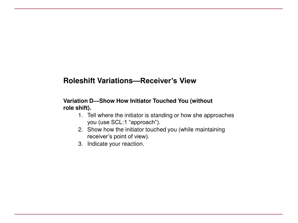 roleshift variations receiver s view