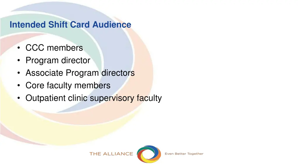 intended shift card audience