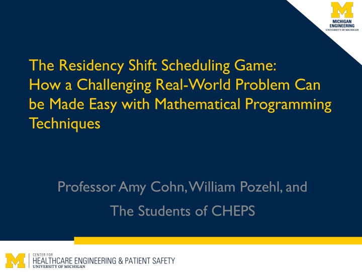 the residency shift scheduling game