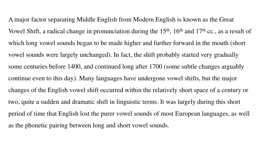 a major factor separating middle english from