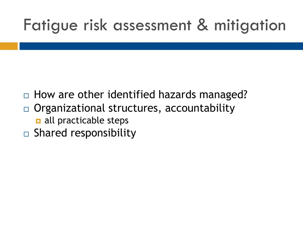 fatigue risk assessment mitigation