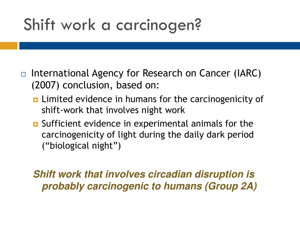 shift work a carcinogen