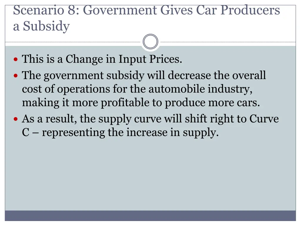 scenario 8 government gives car producers