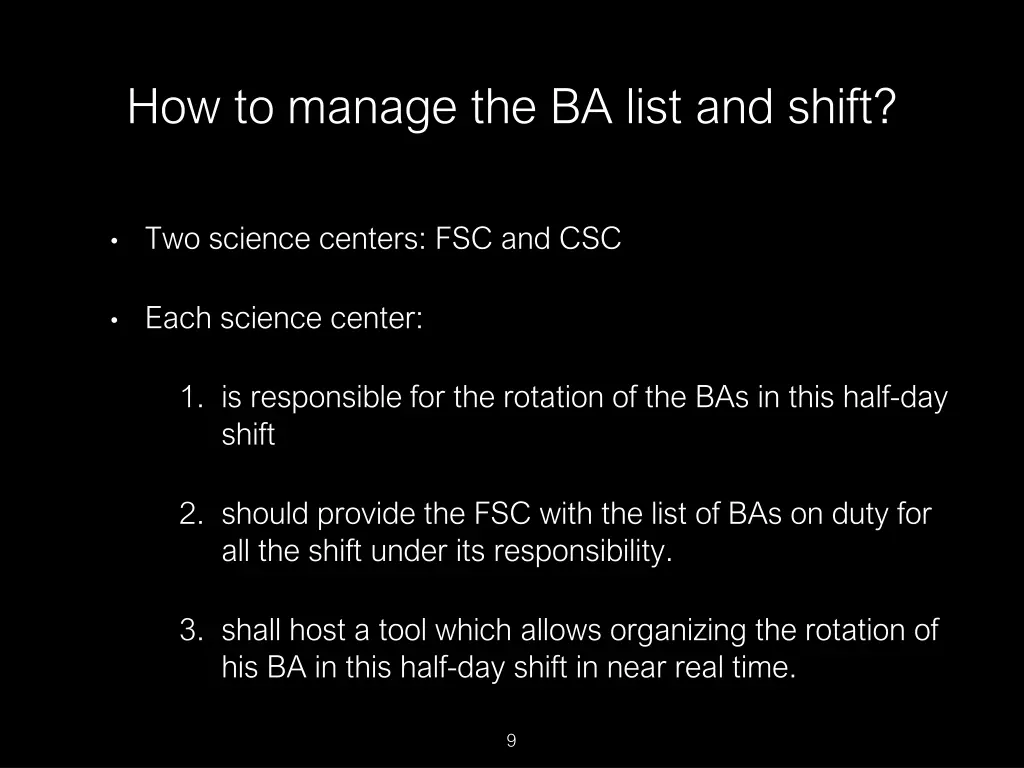 how to manage the ba list and shift