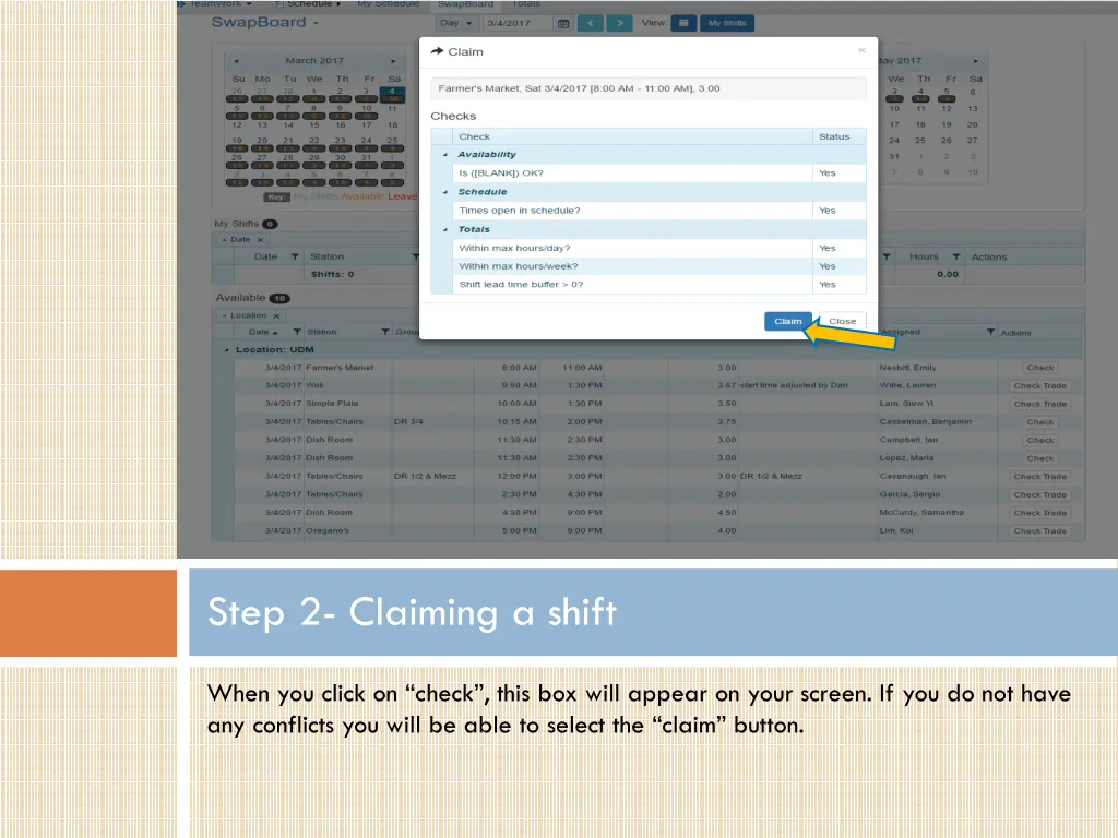 step 2 claiming a shift