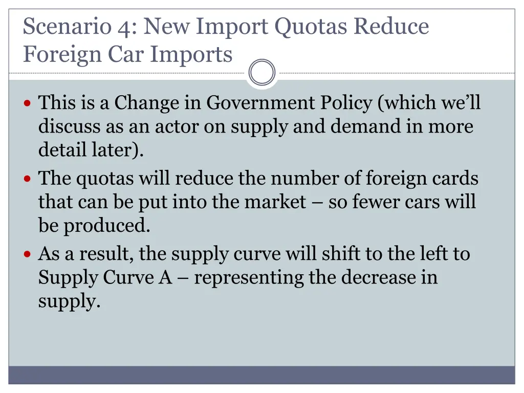 scenario 4 new import quotas reduce foreign