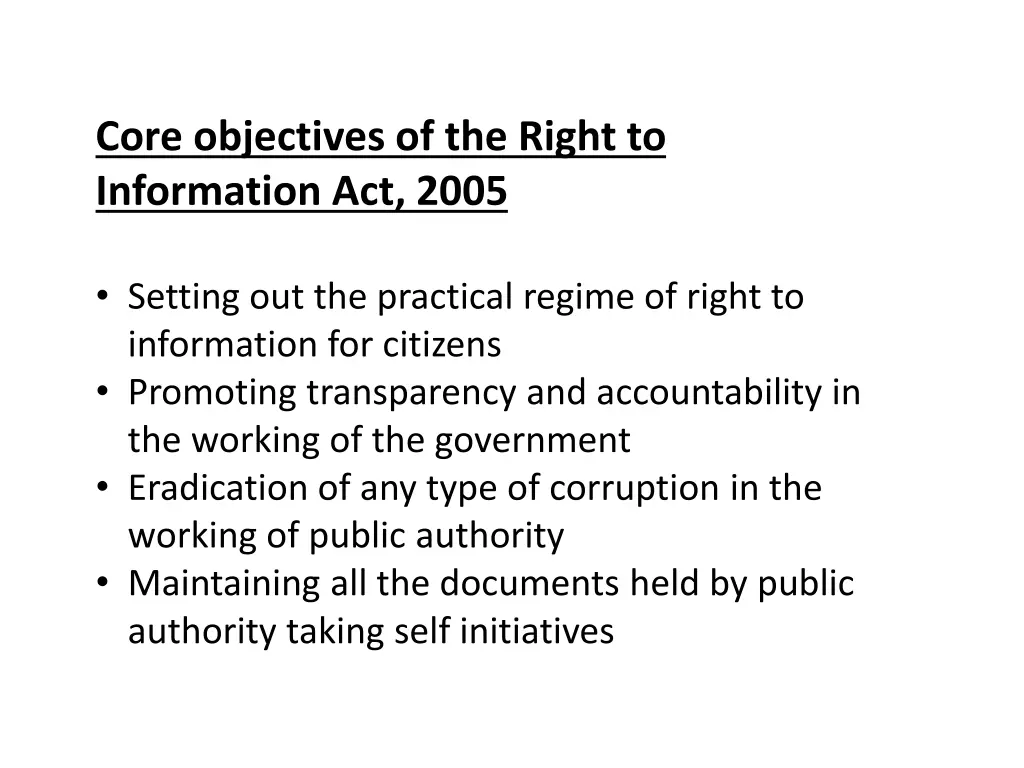 core objectives of the right to information