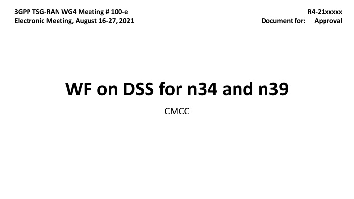 3gpp tsg ran wg4 meeting 100 e electronic meeting