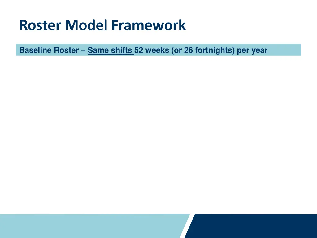 roster model framework