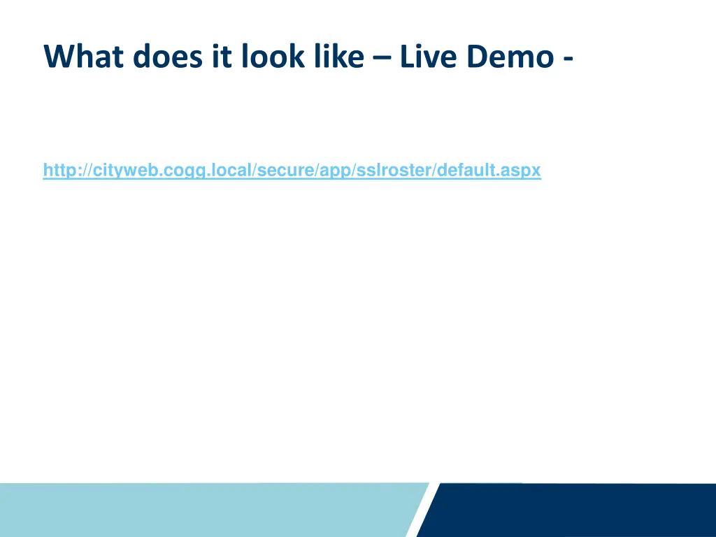 what does it look like live demo