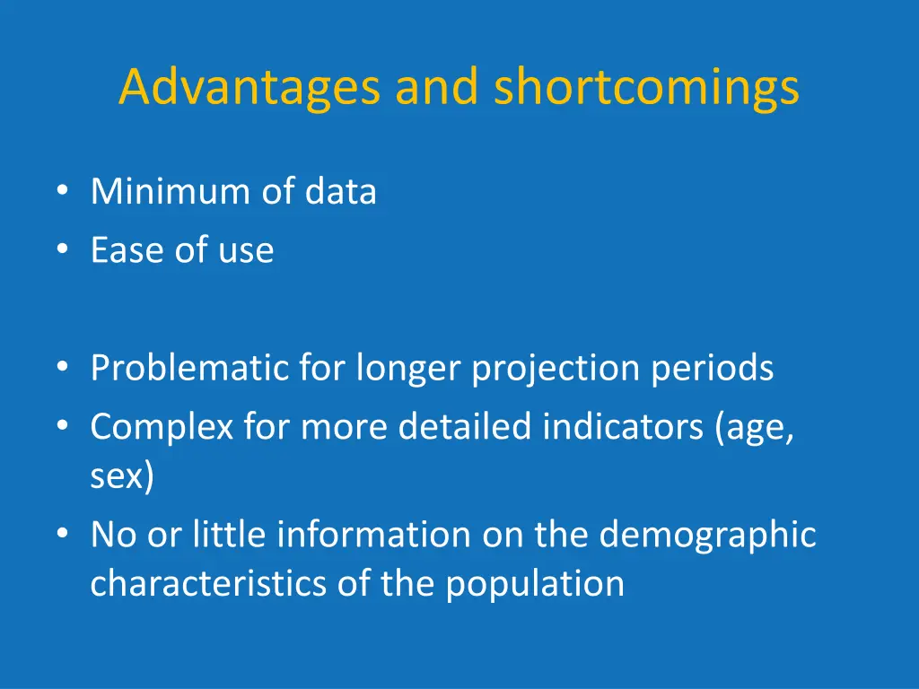 advantages and shortcomings