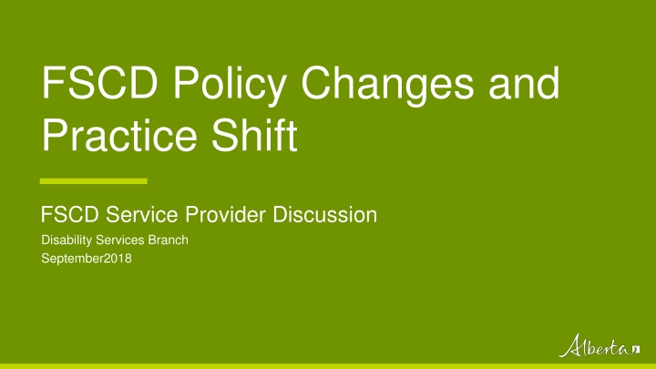 fscd policy changes and practice shift