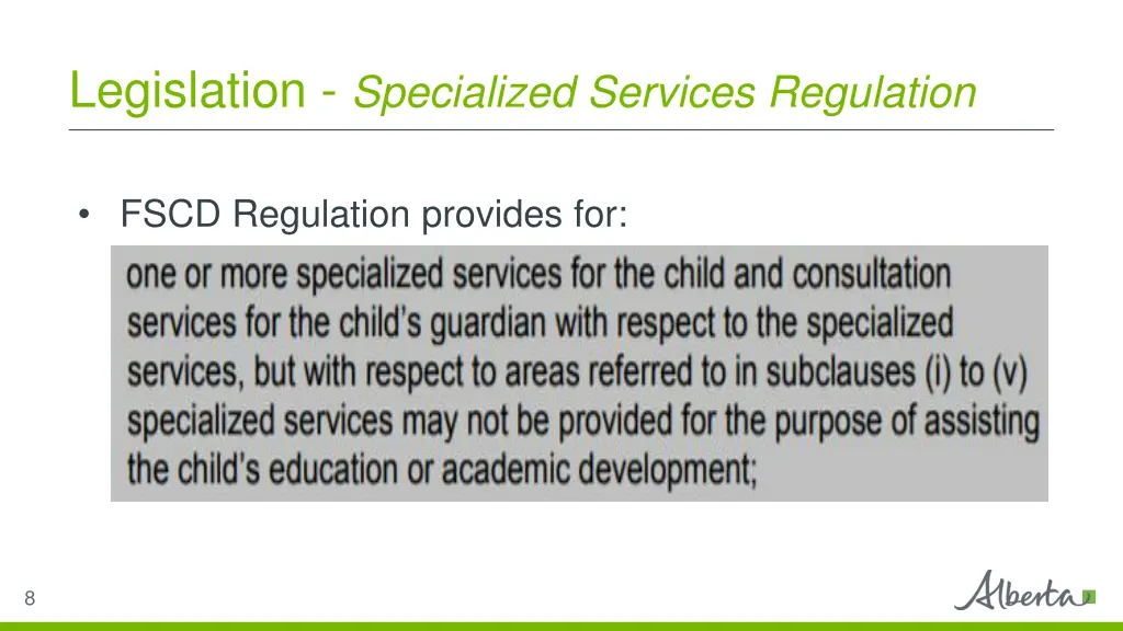 legislation specialized services regulation