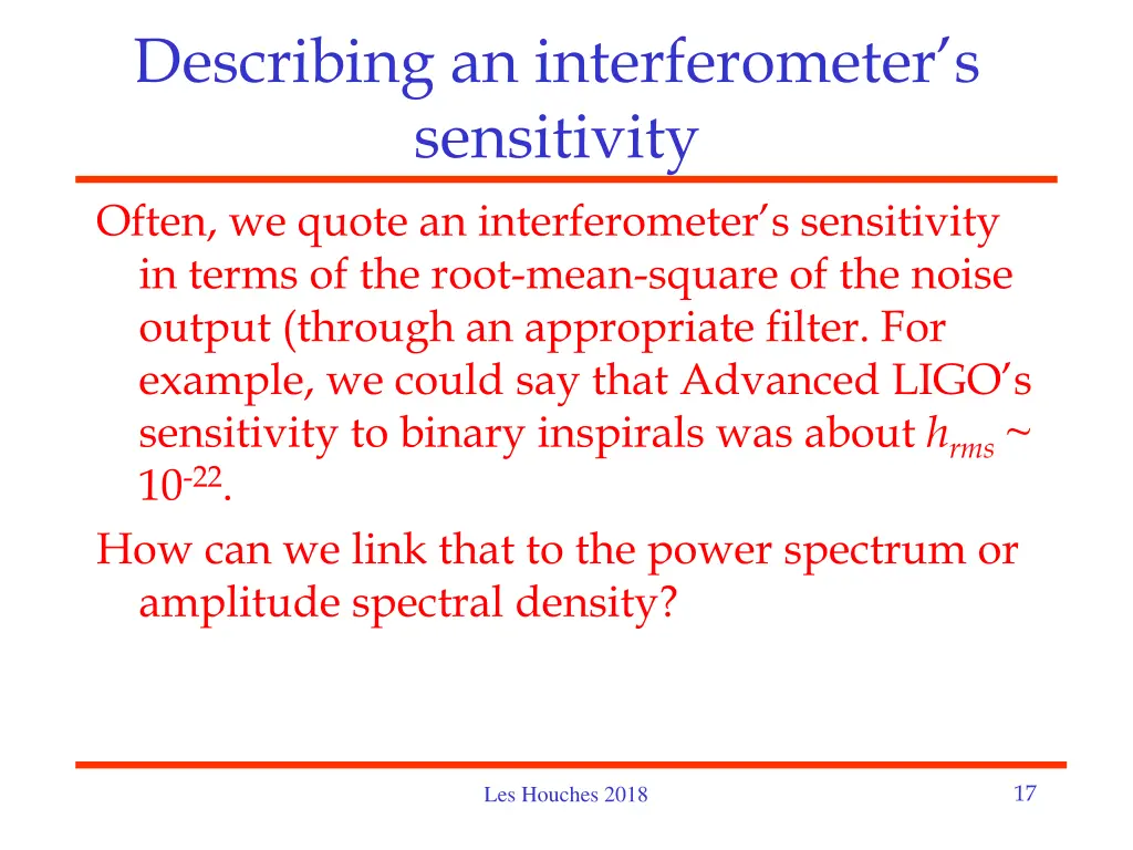 describing an interferometer s sensitivity often