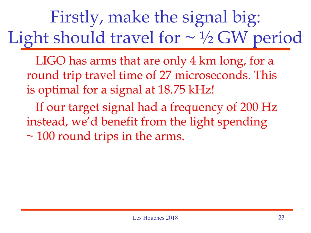 firstly make the signal big light should travel