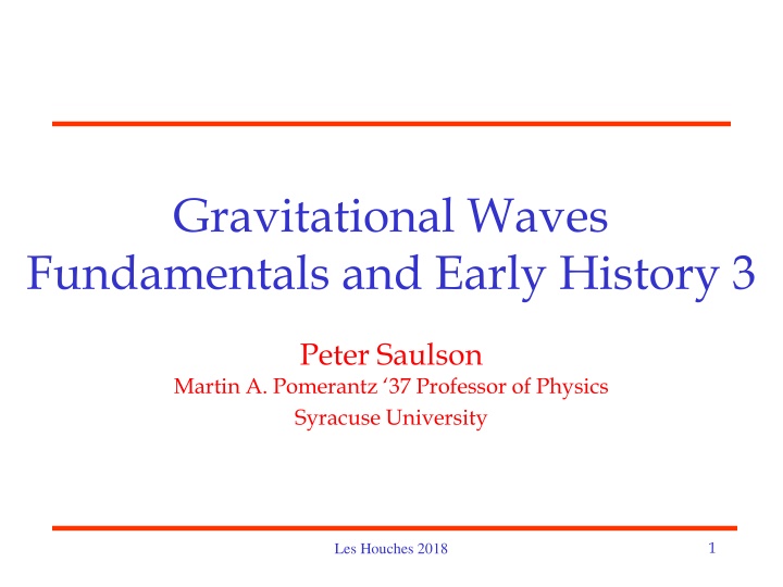 gravitational waves fundamentals and early