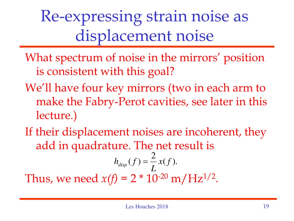 re expressing strain noise as displacement noise