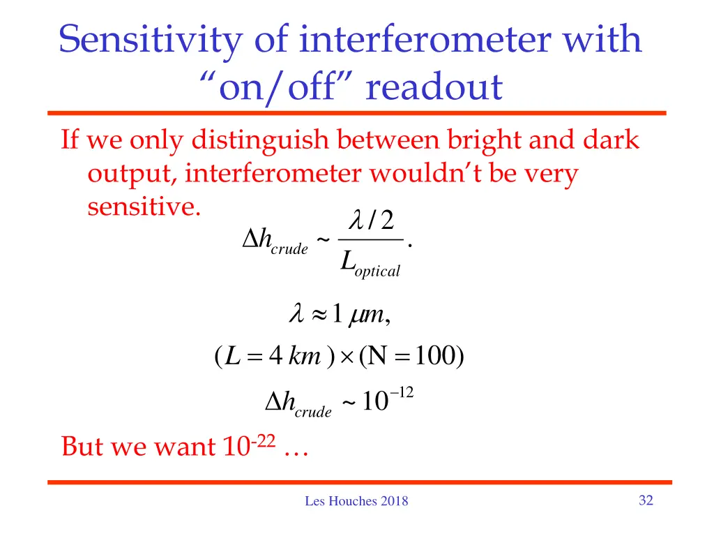 sensitivity of interferometer with on off readout