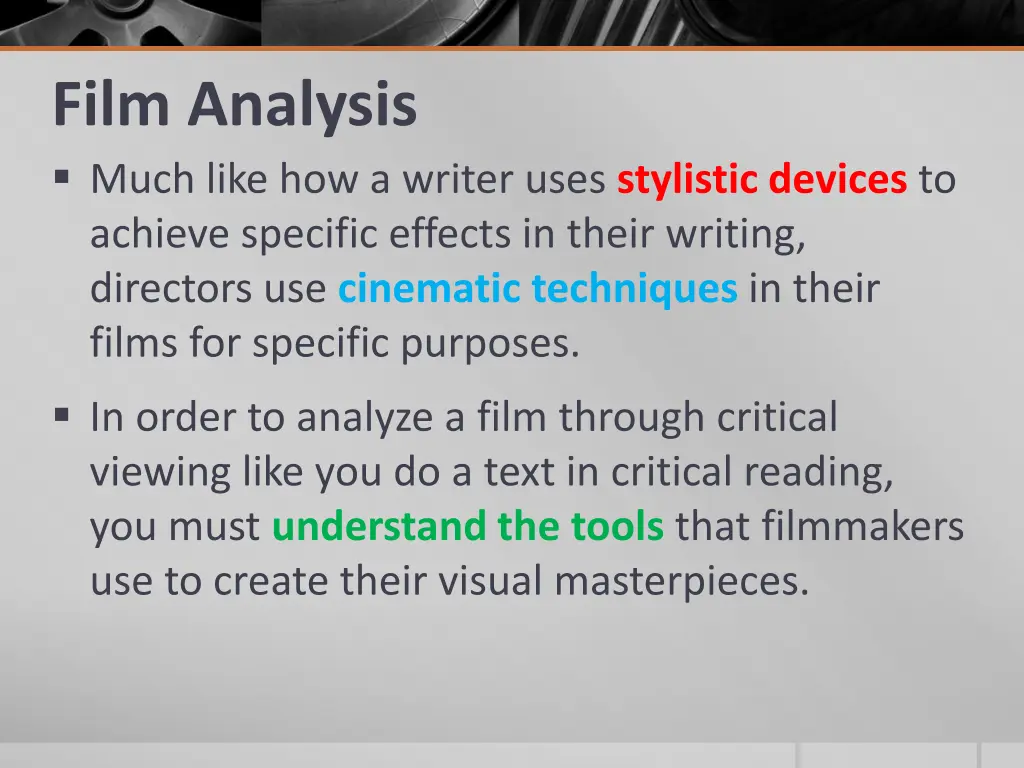 film analysis much like how a writer uses