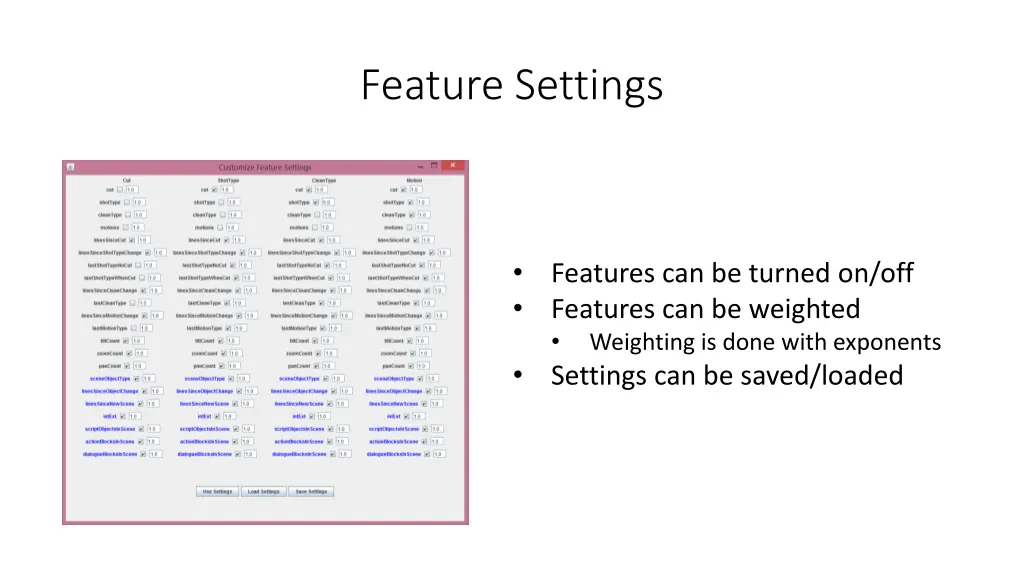 feature settings