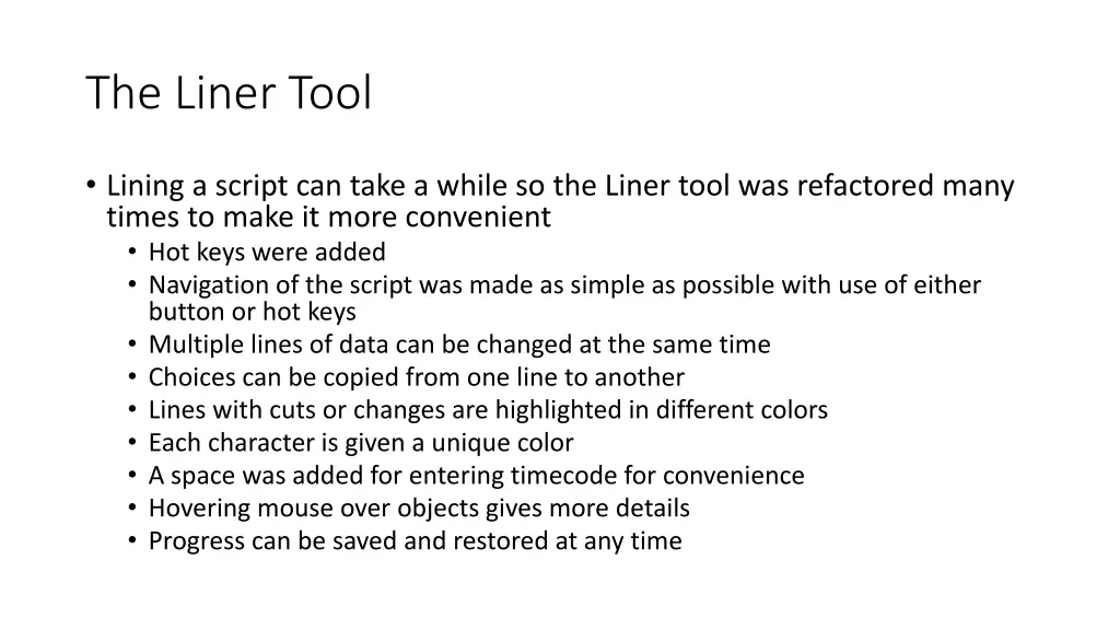 the liner tool 4