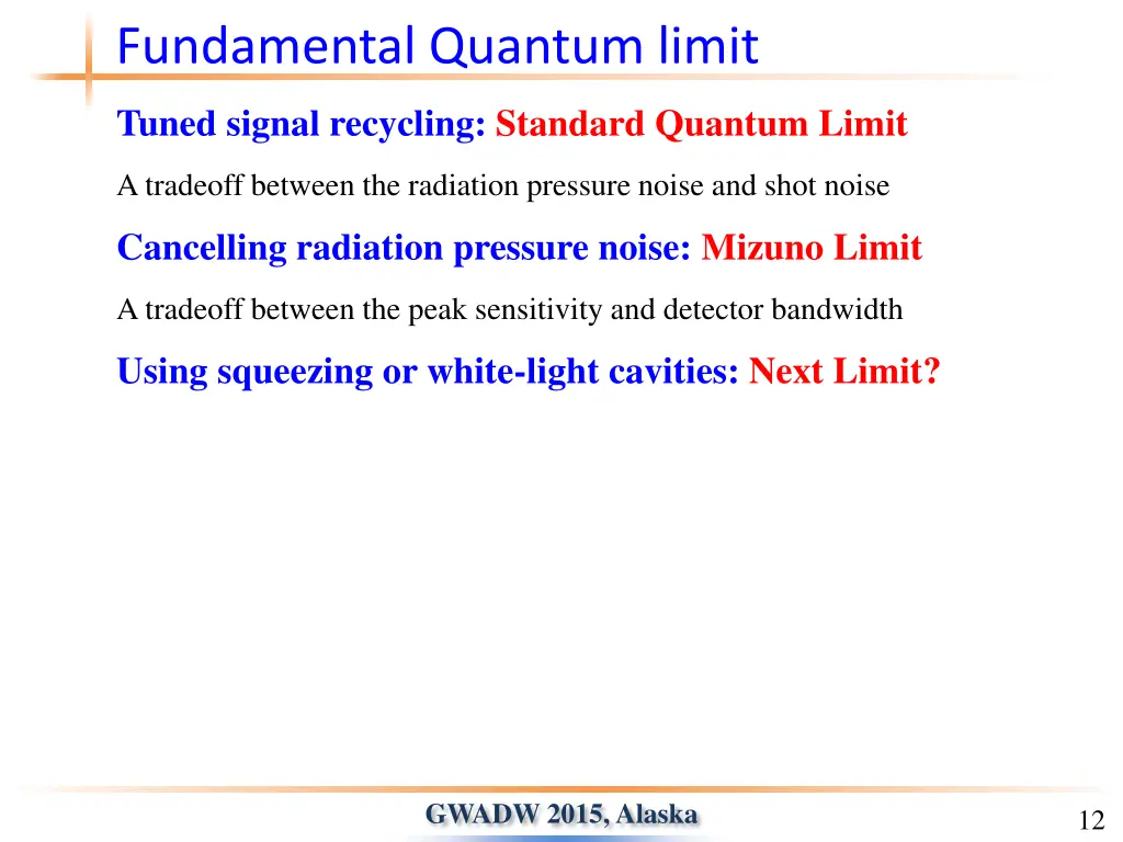 fundamental quantum limit