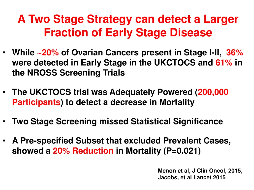 a two stage strategy can detect a larger fraction