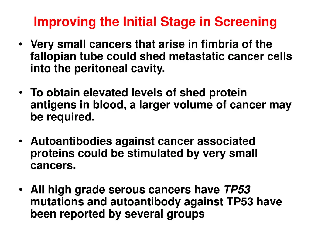 improving the initial stage in screening