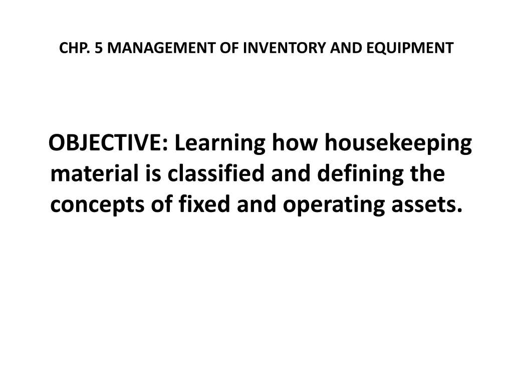 chp 5 management of inventory and equipment