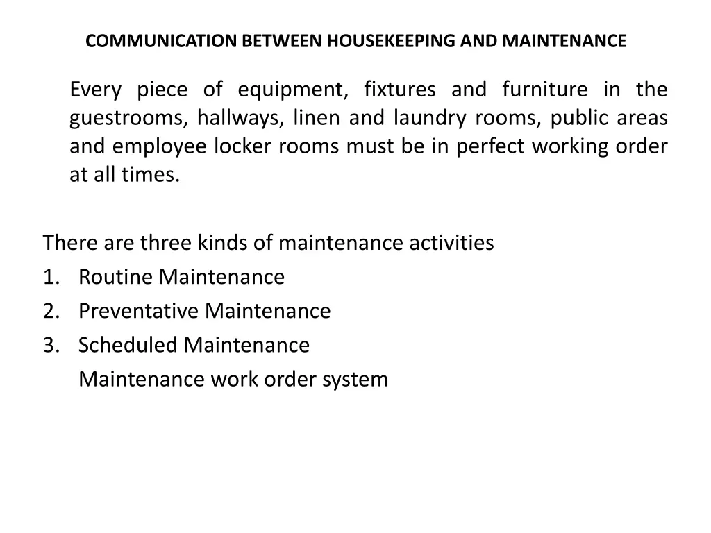 communication between housekeeping and maintenance