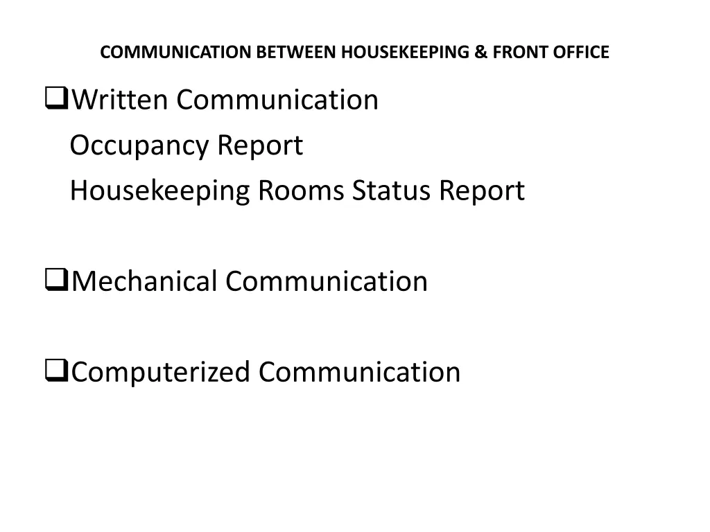 communication between housekeeping front office