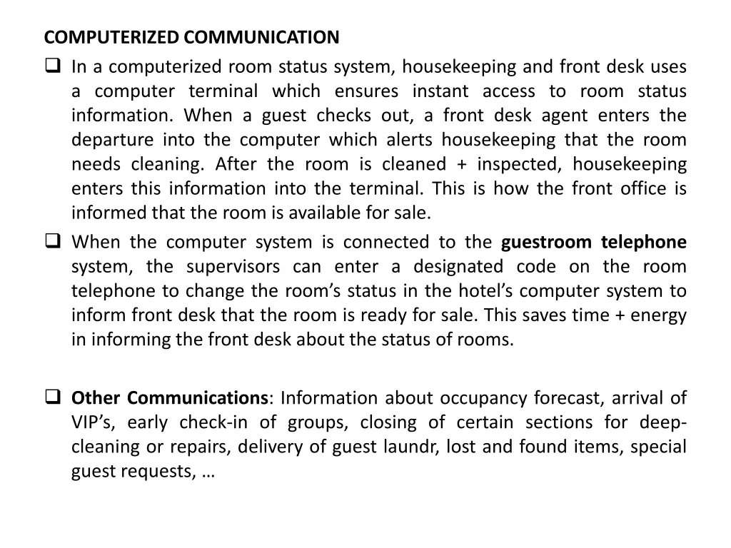 computerized communication in a computerized room