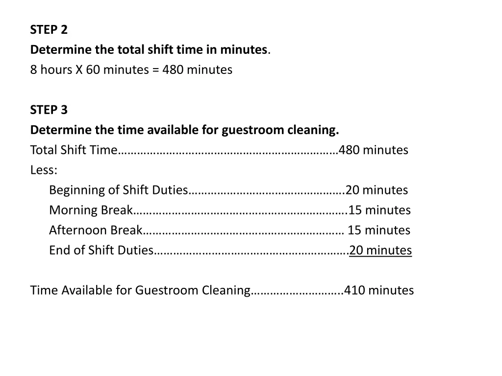 step 2 determine the total shift time in minutes