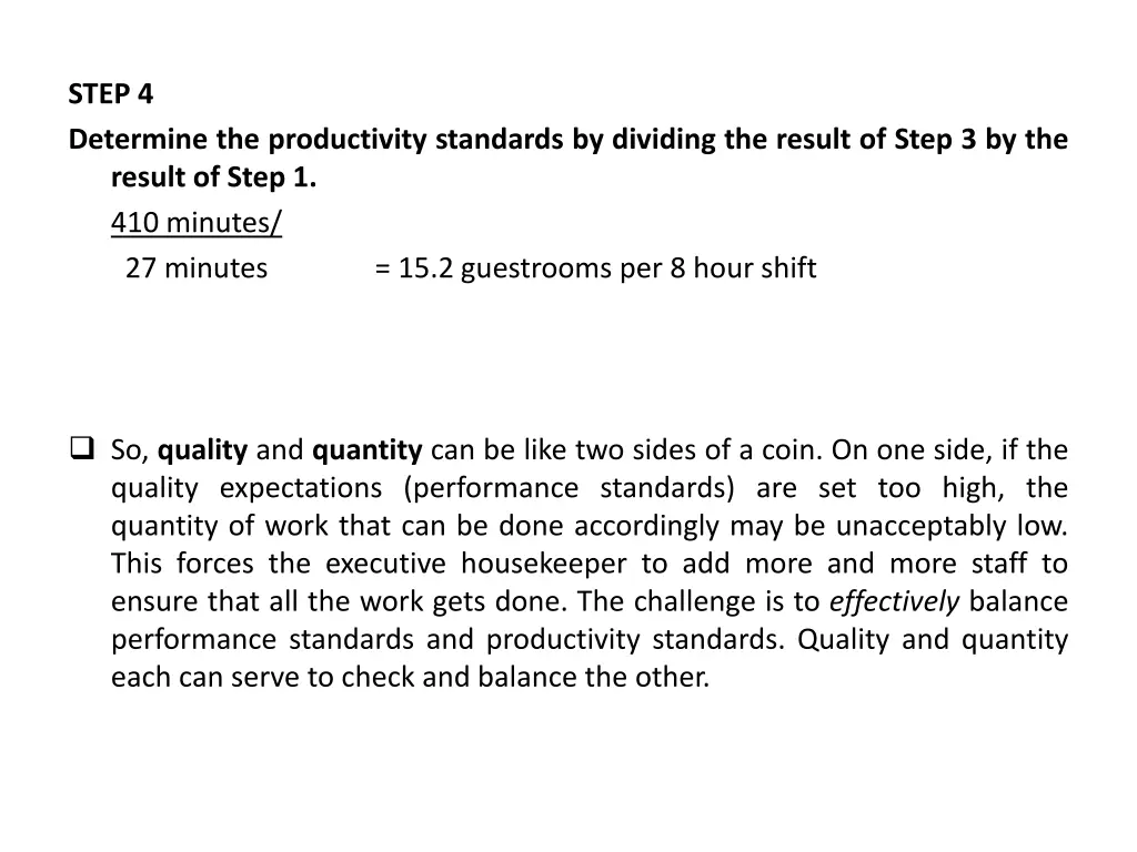 step 4 determine the productivity standards