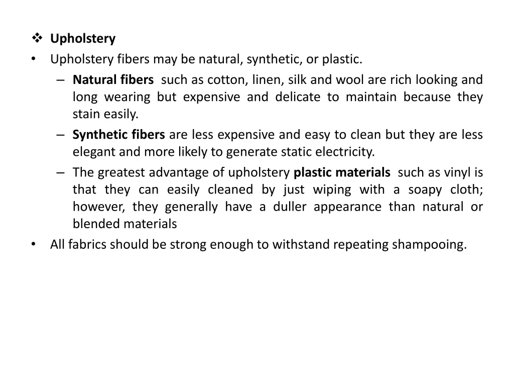 upholstery upholstery fibers may be natural