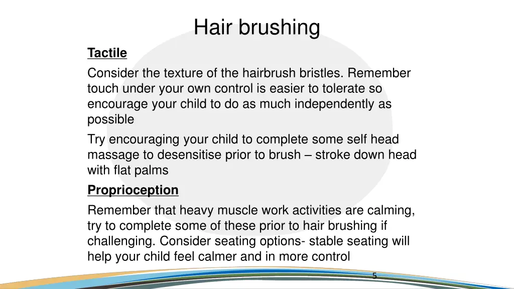 hair brushing