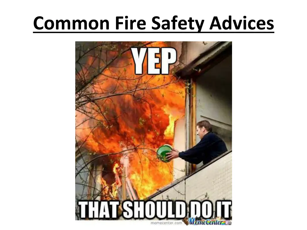 common fire safety advices