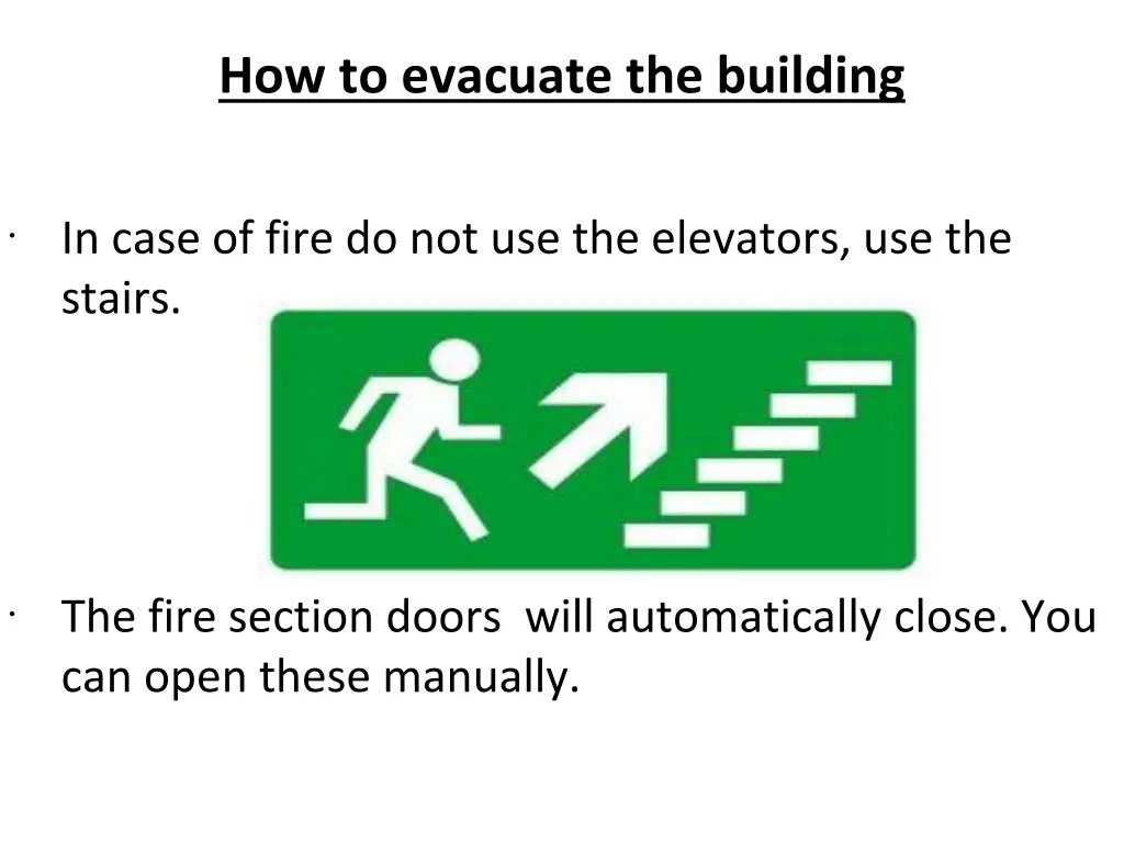 how to evacuate the building 1