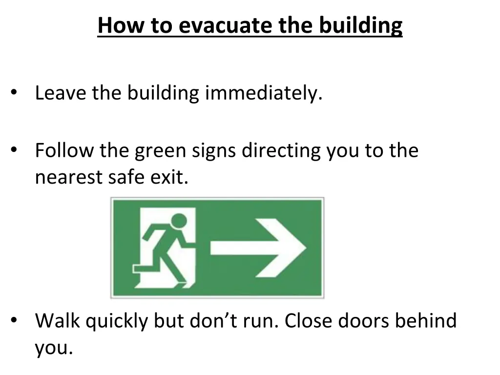 how to evacuate the building