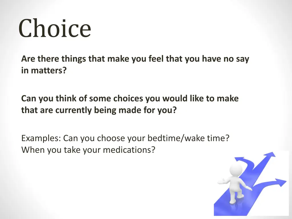 choice