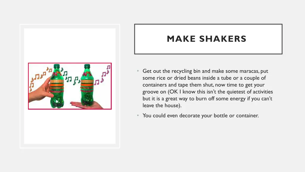 make shakers