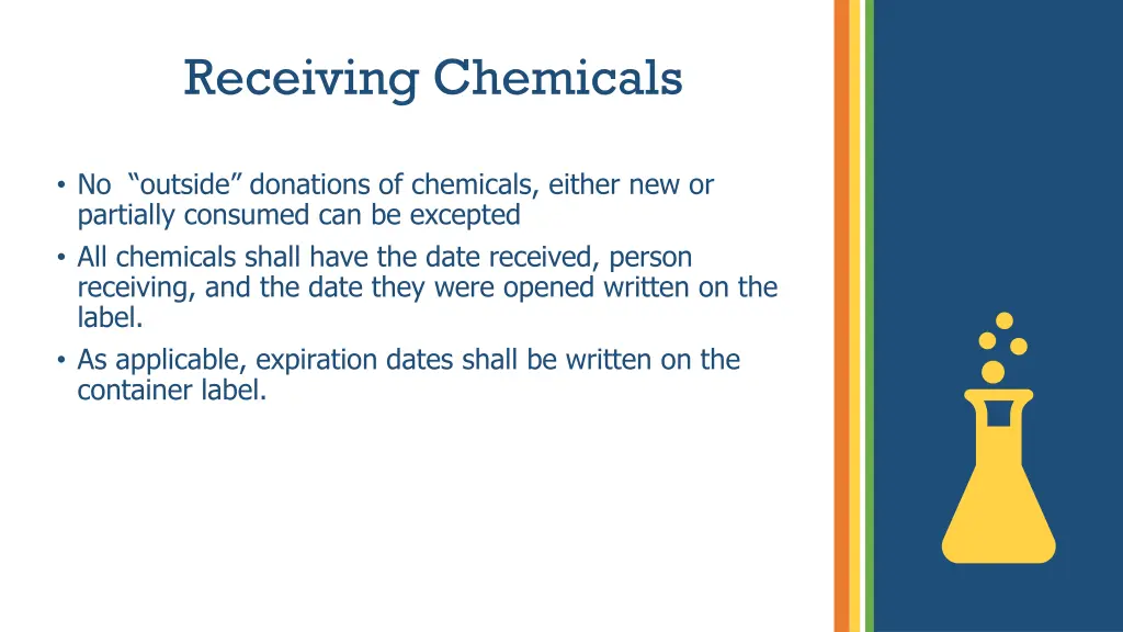 receiving chemicals