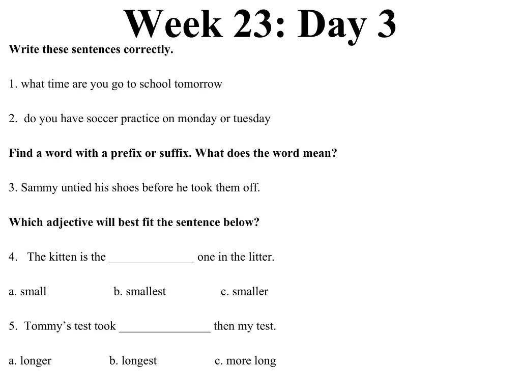 week 23 day 3 write these sentences correctly